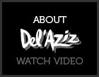 View the Del Aziz video
